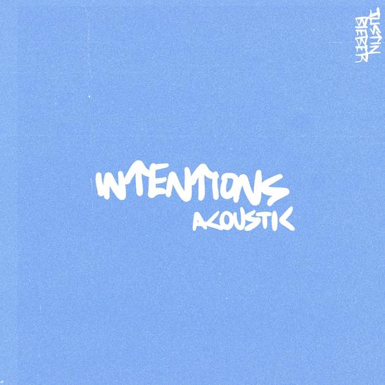 Justin Bieber - Intentions (Acoustic)