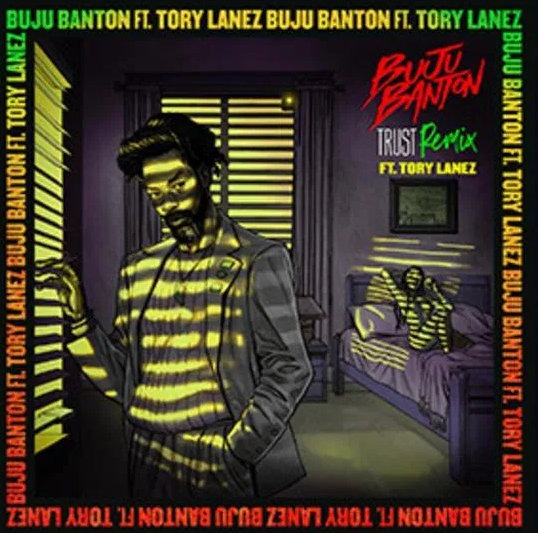 Buju Banton - Trust (Remix) ft. Tory Lanez
