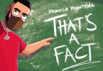 French Montana - That's A Fact