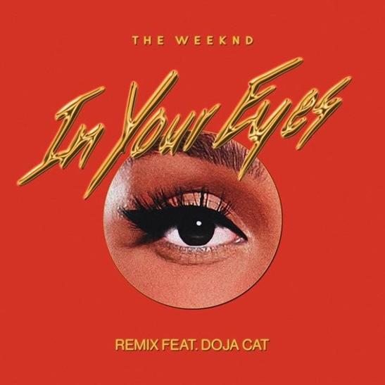 The Weeknd - In Your Eyes (Remix) ft. Doja Cat