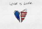 G-Eazy - Love Is Gone ft. Drew Love & Jahmed