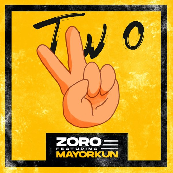 Zoro - Two (Remix) ft. Mayorkun