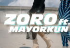 Zoro - Two ft. Mayorkun Video