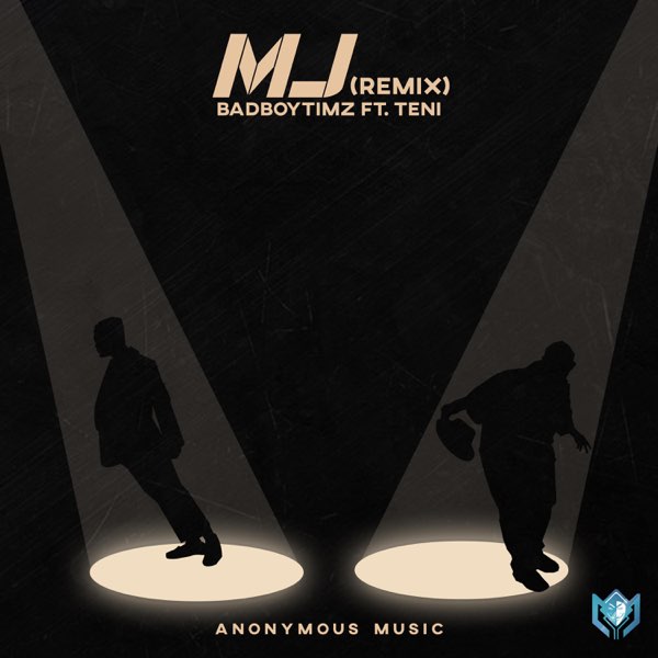 Bad Boy Timz - MJ (Remix) ft. Teni