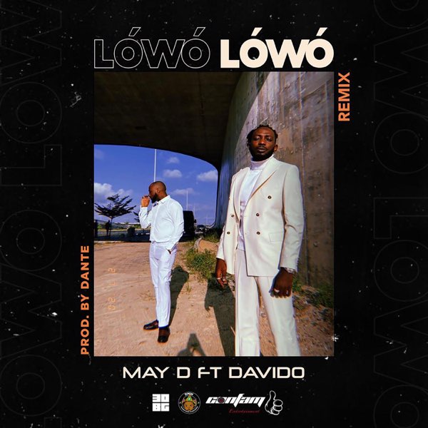 May D x Davido - Lowo Lowo Remix
