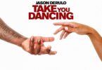 Jason Derulo - Take You Dancing