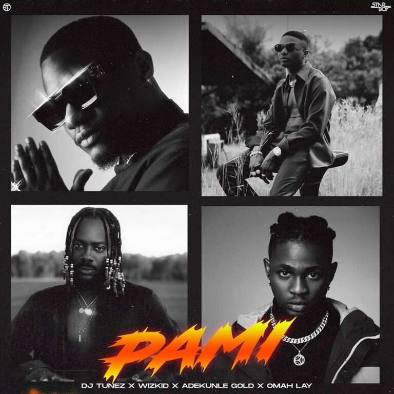 DJ Tunez - Pami Ft. Wizkid, Adekunle Gold, Omah Lay