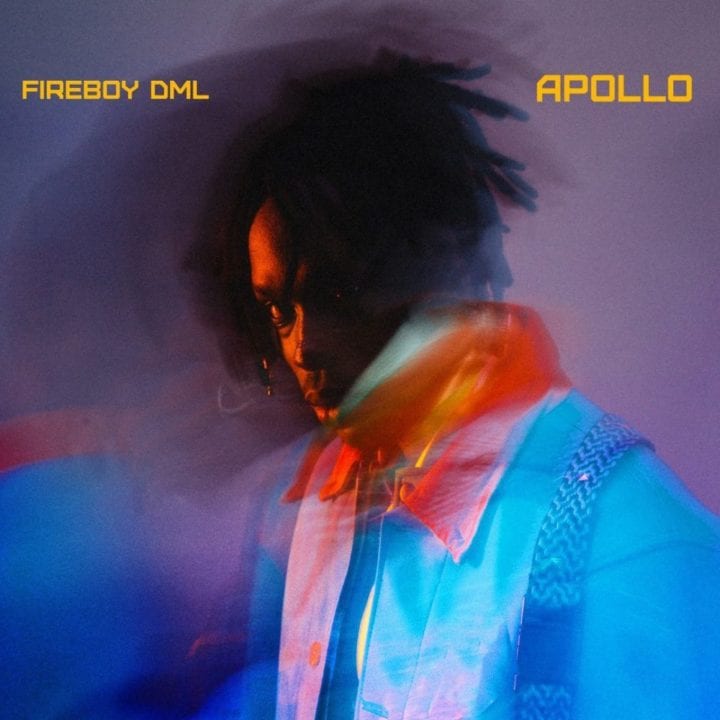 Fireboy DML - Apollo Album
