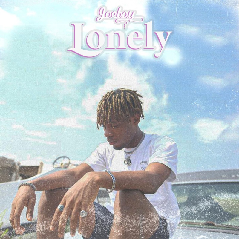 Joeboy - Lonely