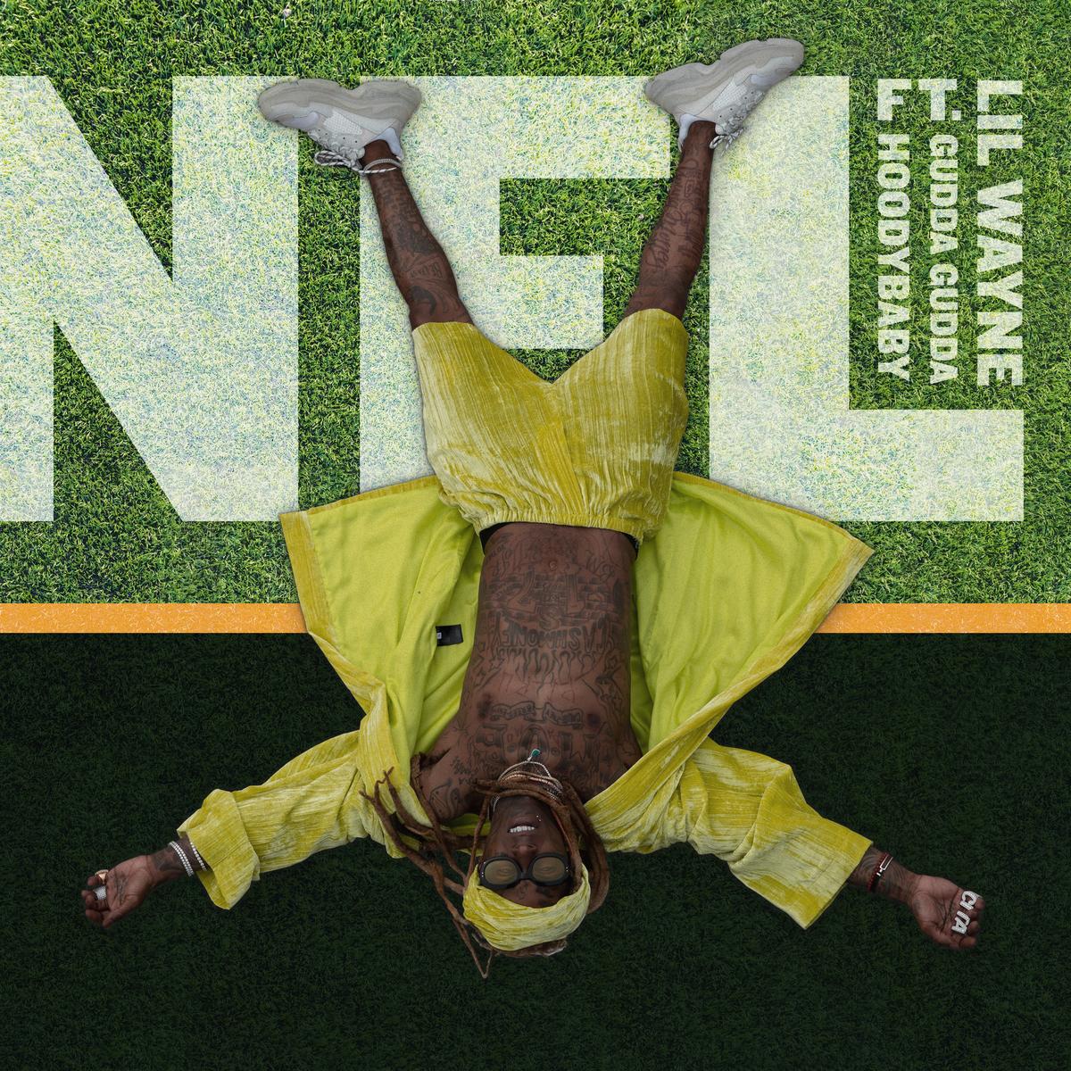 Lil Wayne - NFL Ft. Gudda Gudda & Hoodybaby