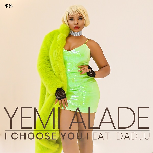 Yemi Alade - I Choose You ft. Dadju