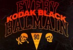 Kodak Black - Every Balmain