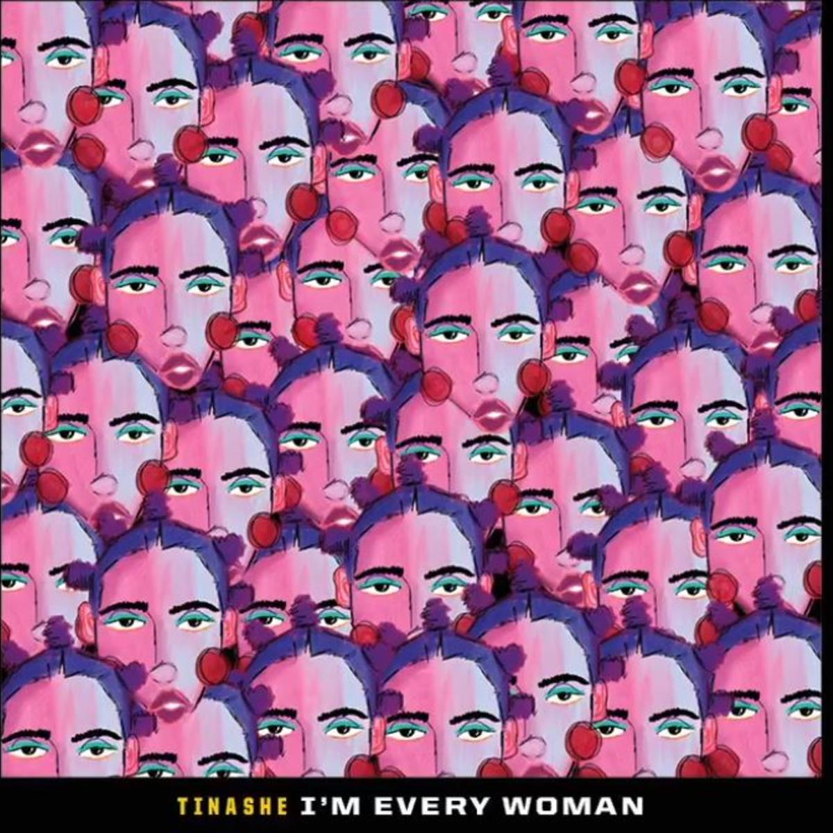Tinashe - I'm Every Woman