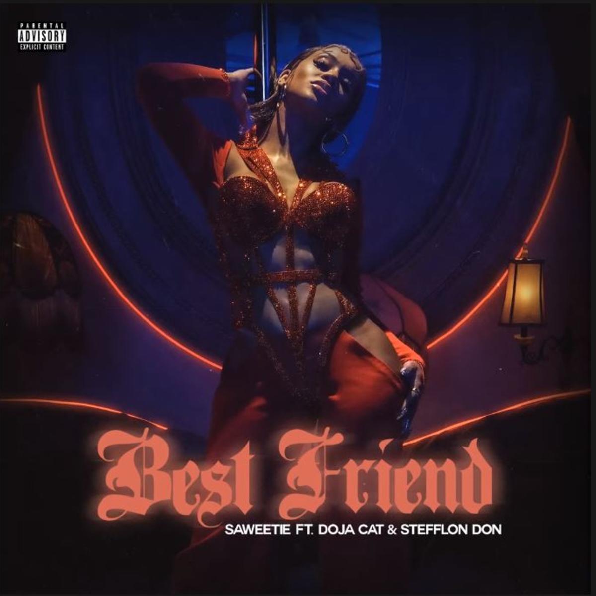 Saweetie - Best Friend (Remix) Ft. Doja Cat & Stefflon Don