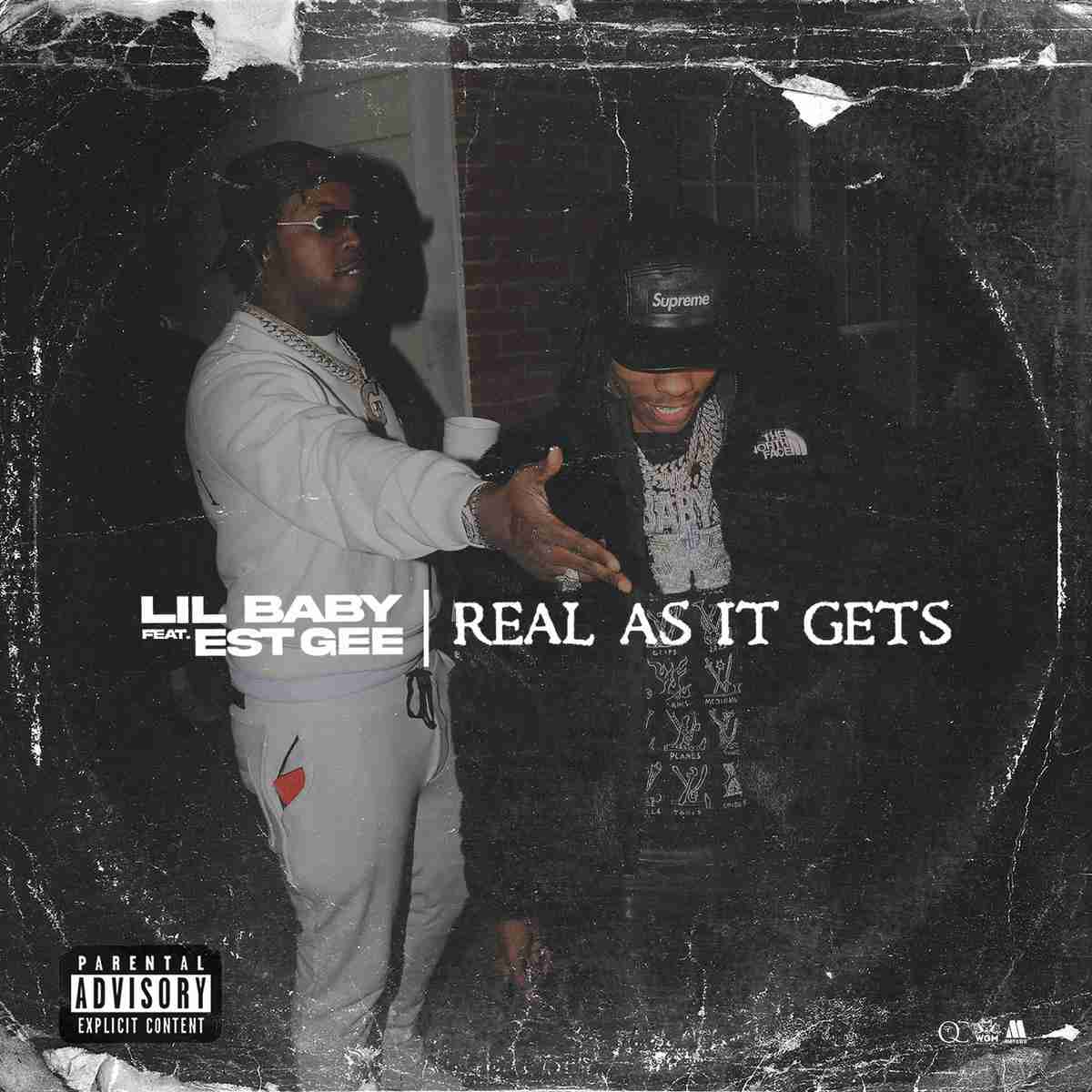 Lil Baby - Real As It Gets Ft. EST Gee