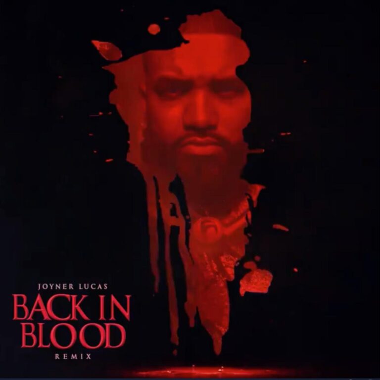 Joyner Lucas - Back In Blood Remix