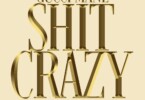 Gucci Mane - Sh*t Crazy Ft. BIG30