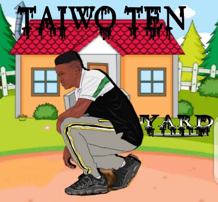 Taiwo Ten - Yard