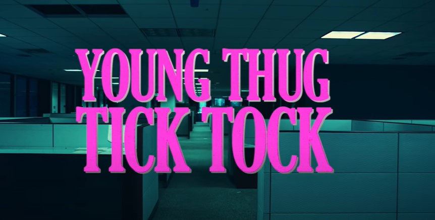 Young Thug - Tick Tock