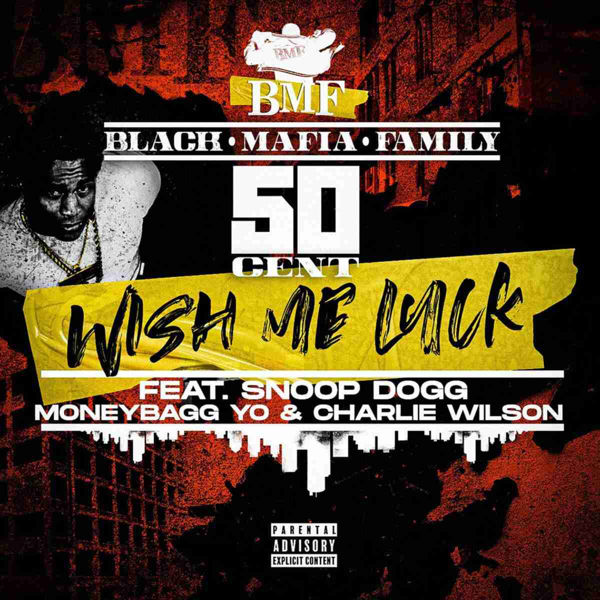 50 Cent - Wish Me Luck Ft. Snoop Dogg & MoneyBagg Yo
