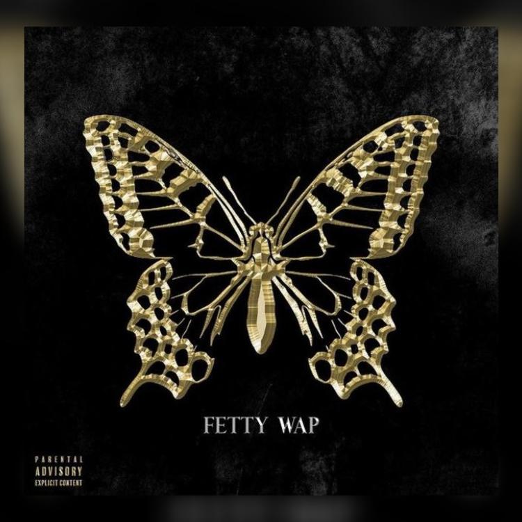 Fetty Wap - The Butterfly Effect Album