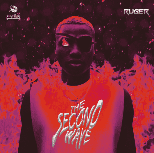 Ruger - "The Second Wave EP"