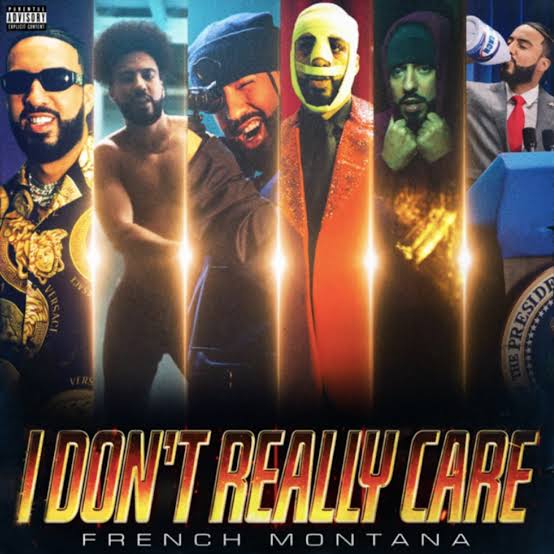 French Montana - Don't Really Care