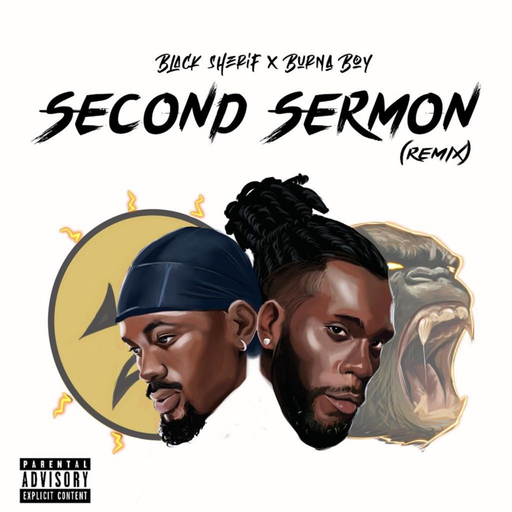 Black Sherif x Burna Boy - Second Sermon (Remix)