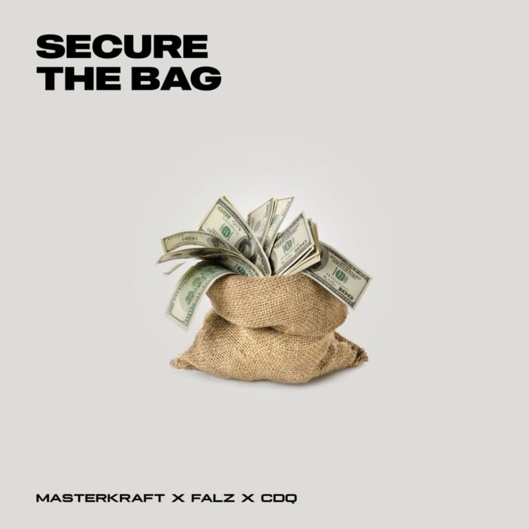 Masterkraft, Falz, CDQ - Secure The Bag