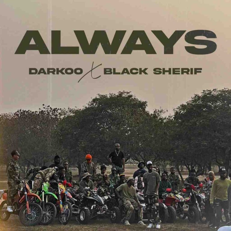 Darkoo - Always Ft. Black Sherif