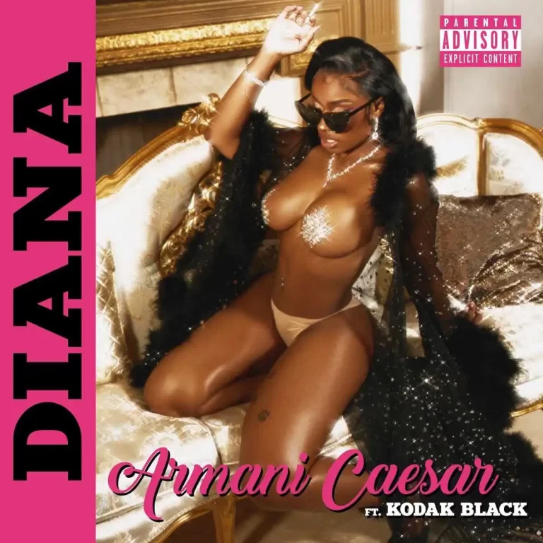 Armani Caesar - Diana Ft. Kodak Black