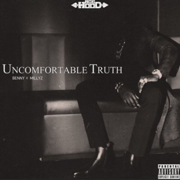Ace Hood - Uncomfortable Truth Ft. Benny the Butcher