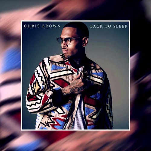 Chris Brown – Back To Sleep