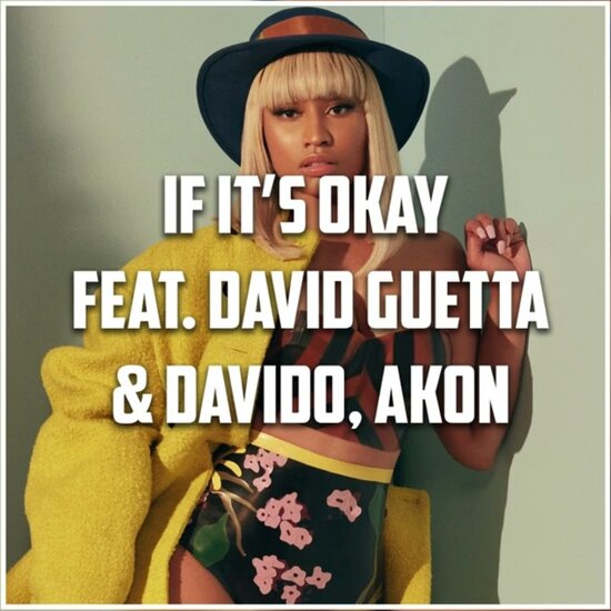 Nicki Minaj - If It's Okay Ft. David Guetta & Davido