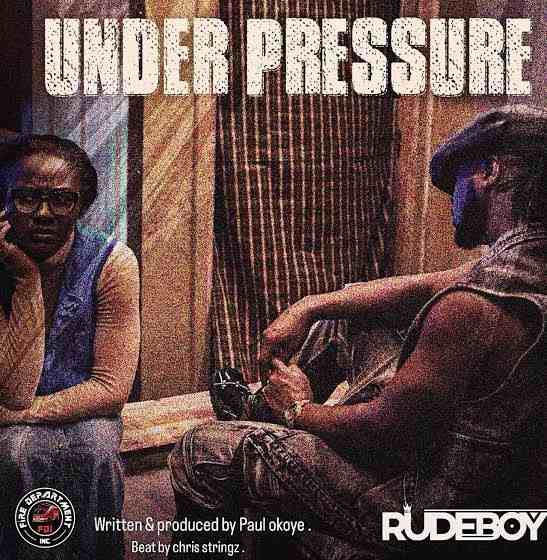 Rudeboy - Under Pressure